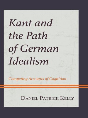 cover image of Kant and the Path of German Idealism